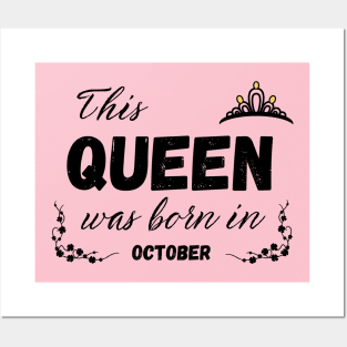 Queen born in october Posters and Art